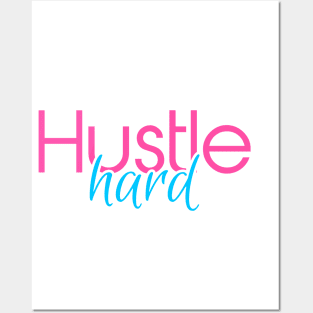 Hustle Hard Miami Vice Pink and Blue Posters and Art